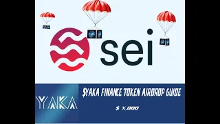 SEI Network Yaka Finance Airdrop EARLY AIRDROP NOW