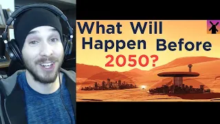 WE WILL BE LIVING ON MARS! - These Are The Events That Will Happen Before 2050 Reaction!