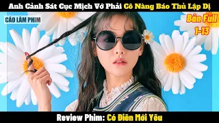 Review Phim Có Điên Mới Yêu 1-13 | Tóm Tắt Phim Mad for Each Other (2021) | REVIEW PHIM HAY