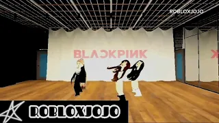 BLACKPINK_"Kill This Love' DANCE COVER BY ROBLOXJOJO