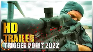 Trigger point official trailer 2022