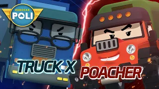 Truck X VS Poacher | Robocar POLI Special