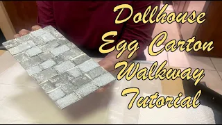 Dollhouse Egg Carton Walkway Tutorial