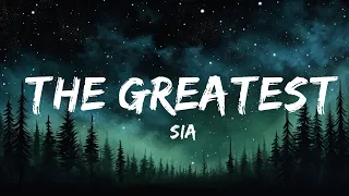 1 Hour |  @sia - The Greatest (Lyrics) ft. Kendrick Lamar  | Lyrics Universe
