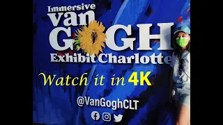 4K Immersive Van GOGH Exhibit Charlotte NC CLT and Camp North End #VanGoghCLT Picture Projection Art