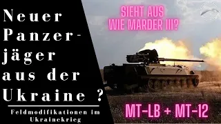 Neuer selbstgebauter Panzerjäger aus der Ukraine ? - Feldmodifikationen in der Ukraine