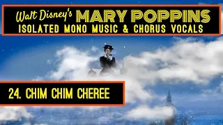 MARY POPPINS Isolated Score  24  CHIM CHIM CHEREE