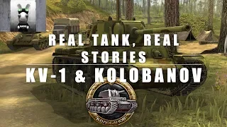 KV-1 Tank & Lt. Zinoviy Kolobanov: Real Tanks, Real Stories of Heroism