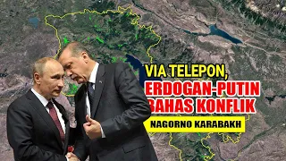 Erdogan - Putin Bahas Konflik di Nagorno Karabakh !