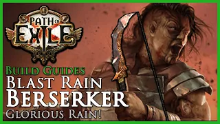 Path of Exile [3.9]: Blast Rain Berserker - Build Guide