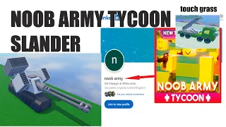 noob army tycoon (tp) slander