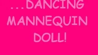 Dancing Mannequin Doll