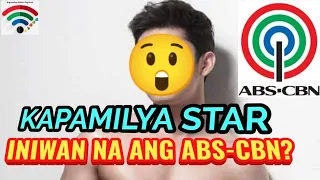 KAPAMILYA STAR-INIWAN NA ANG ABS-CBN?😲♥️💚💙