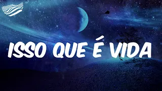 DENNIS  - Isso Que é Vida  - Letra