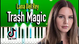 Lana Del Rey - Trash Magic (Piano Tutorial EASY)