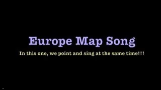 Europe Map Song with Map!