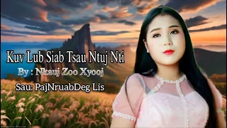 Nkauj Zoo Xyooj/Lub Siab Tsaus Ntuj Nti (new song 2024)