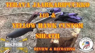 Terävä Jääkäripuukko 140 & Yellow Hawk Custom Sheath - Review and Recoating