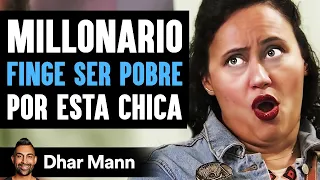 Millonario Finge Ser Pobre Por Esta Chica | Dhar Mann Studios