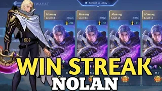 NOLAN || WIN STREAK TERUS WAJIB PAKAI NOLAN KALAU PUSH RANK AUTO GENDONG2 | MOBILE LEGENDS