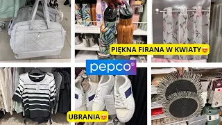 PEPCO❗️ NOWOŚCI ❗️ŚLICZNA FIRANA😍UBRANIA💥TORBY💥BUTY💥OZDOBY