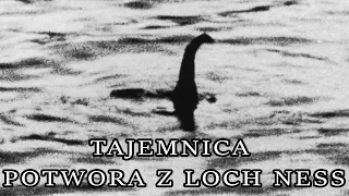 Tajemnica Loch Ness - czy w jeziorze żyje potwór?