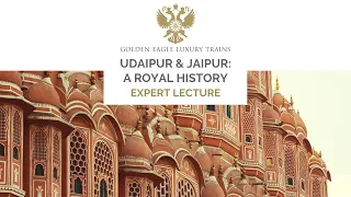 Udaipur & Jaipur: A Royal History