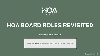 HOA Board Roles Revisited: President, Vice President, Secretary, Treasurer, Member-at-Large!