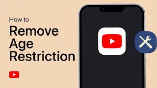 How To Remove Age Restriction on the YouTube App