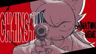 CH4INS4W//Animation meme//Blood･Flash warn