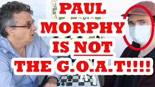 2000+ Rated Hustler Vs Die Hard Paul Morphy Fan! Captain Catlan vs Morphy Bob