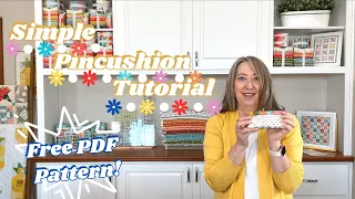 Simple Pincushion Tutorial with Free PDF Pattern