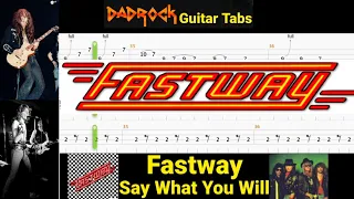 Say What You Will - Fastway - Guitar + Bass TABS Lesson