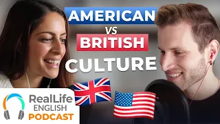 Real Life English Conversation: British vs. American Culture Differences