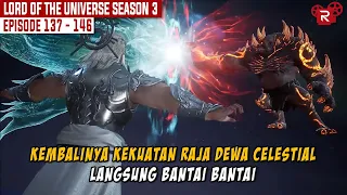 FULL SEASON 3 BAGIAN 8 | DEWI YANG MEMILIKI KEKUATAN HEBAT | ALUR CERITA FILM LORD OF THE UNIVERSE