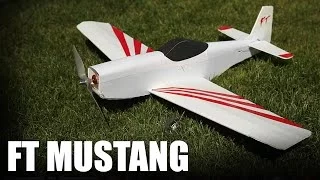 Flite Test - FT Mustang