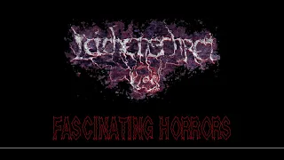 Leichenschrei - Fascinating horrors (Official Audio, The Highest Low Quality ;-) )