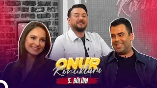 Onur Konukları 5. Bölüm w/ Jessica May & @mertvidinli