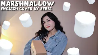 MISAMO - Marshmallow || English Cover by SERRI