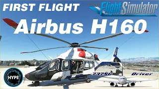 Let's FLY the AIRBUS H160! Hype Performance Group H160 FIRST FLIGHT