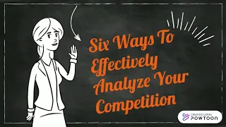 How To Effectively Analyse Your Competition: 6 Marketing Strategies for Small Businesses