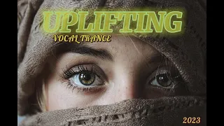 ⭐UPLIFTING VOCAL TRANCE MUSIC MIX 2023