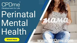 Perinatal Mental Health - Presented by Stephen Marks