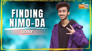 Finding Nimo-Da | UDAY | MTV Hustle 03 REPRESENT