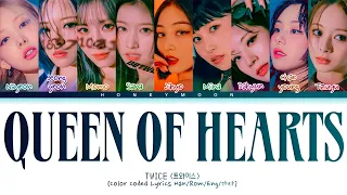 TWICE 'Queen of Hearts' Lyrics (트와이스 Queen of Hearts 가사) (Color Coded Lyrics)
