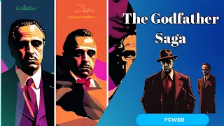 The Godfather Saga: An Eternal Cinematic Masterpiece