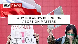 Poland abortion protests explained