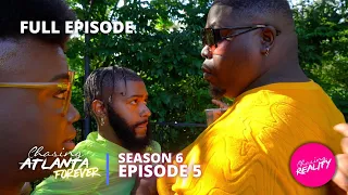 Chasing: Atlanta, Forever | "It’s Getting Hot In Herrre" (Season 6, Episode 5)