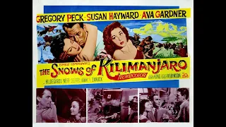 The Snows of Kilimanjaro (1952) | Gregory Peck | Susan Hayward | Ava Gardner | (Adventure, Romance)