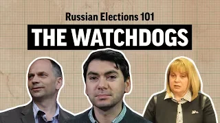 The Watchdogs - Russian Election 101, Episode 1